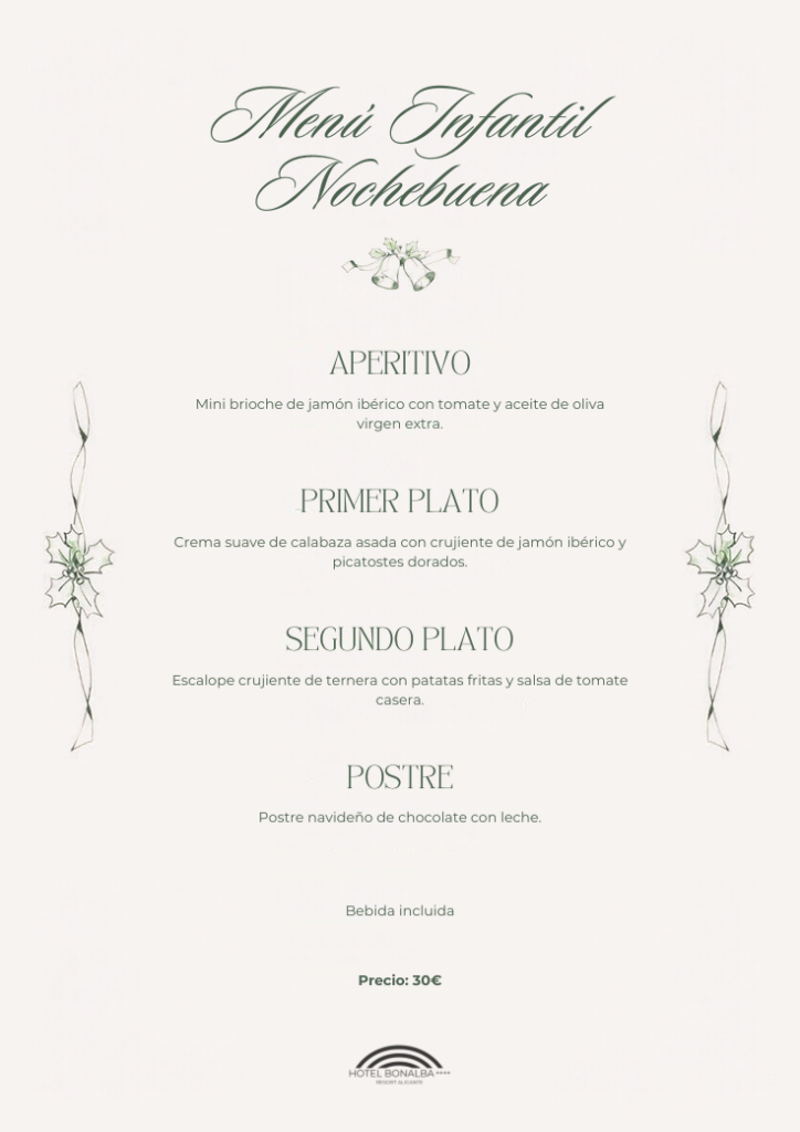 Carta del Men&uacute; Infantil de Nochebuena 2026 del Hotel Bonalba: brioche de jam&oacute;n, crema de calabaza, escalope y postre de chocolate