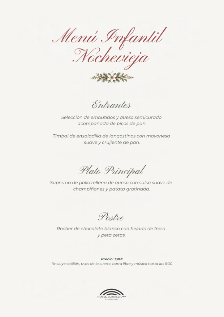 Carta del Men&uacute; Infantil de Nochevieja 2026 del Hotel Bonalba: entrantes, pollo relleno y postre
